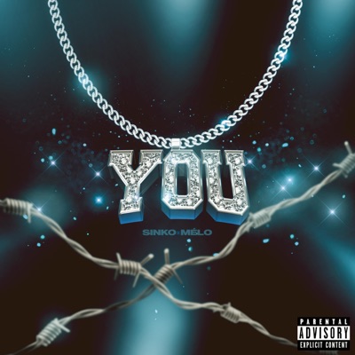 YOU (feat. MÉLO) - Single