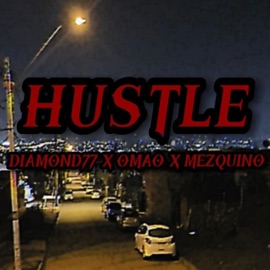 Hustle (feat. Omao) Diamond77