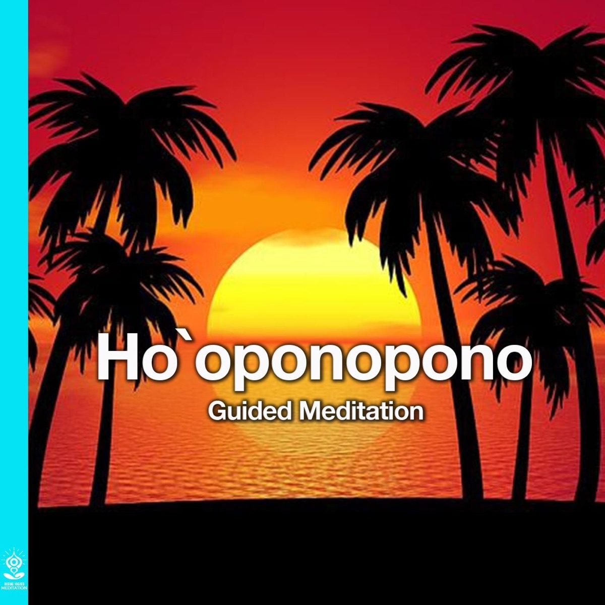 Ho'oponopono Guided Meditation (feat. Jess Shepherd) - Album by Rising  Higher Meditation - Apple Music