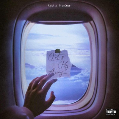 Let's Fly Away (feat. Trentmer) - Single
