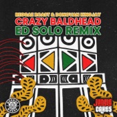 Crazy Baldhead (Ed Solo Remix - Extended) artwork