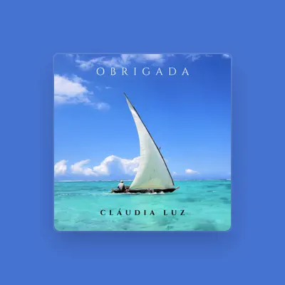 Listen to Cláudia Luz, watch music videos, read bio, see tour dates & more!