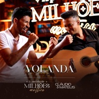 Yolanda (A Pedido de Milhões) [Acústico] - Single - Cláudio & Mateus