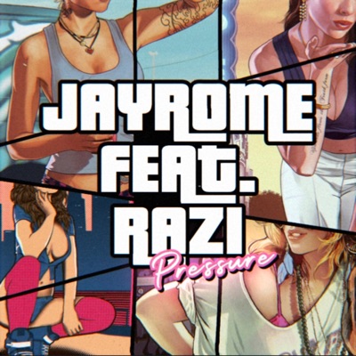 Pressure (feat. Razi) - Single