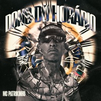 Dono do Horário - Single - Mc Patrikinho & Dj Victor SB