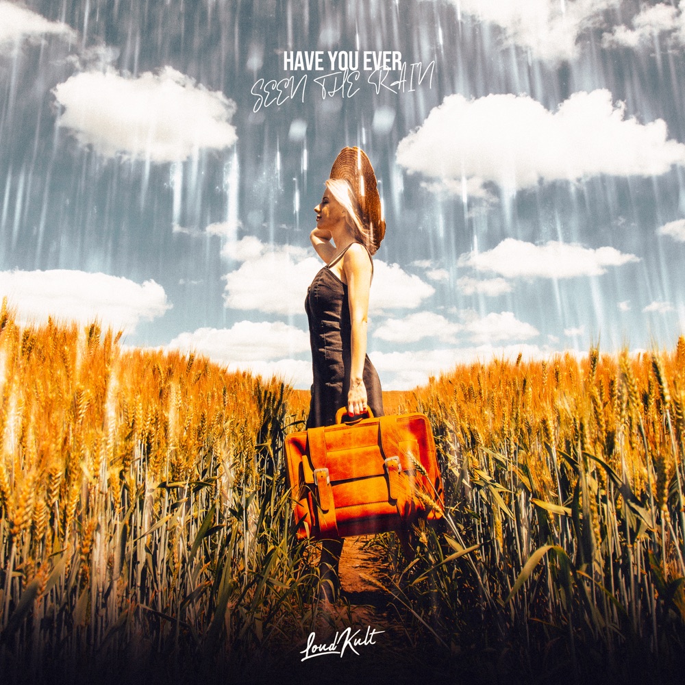 Обложка альбома «Have You Ever Seen the Rain - Single» — PRSM & Lost Ways