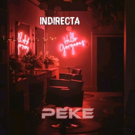 Indirecta (feat. Bc Beats) Peke