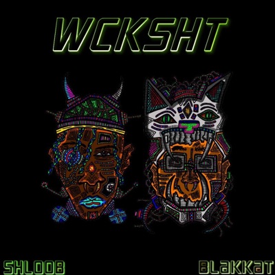 Wcksht (feat. Shloob) - Single