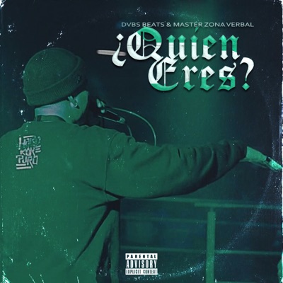 ¿Quién Eres? (feat. Master Zona Verbal) - Single