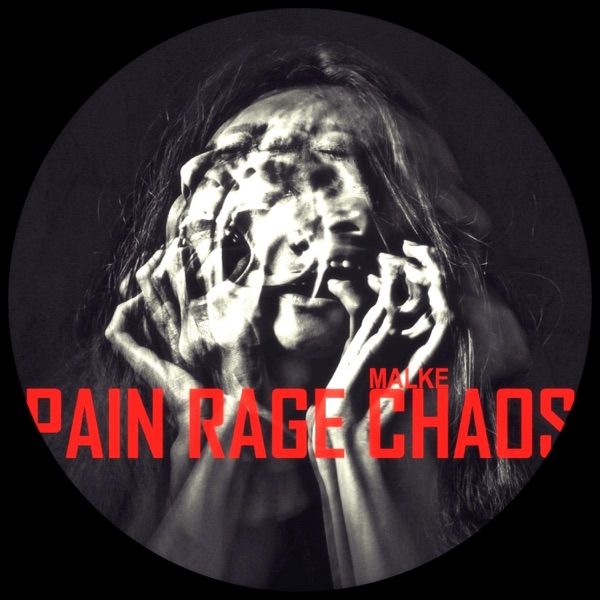 Pain Rage Chaos - Single
