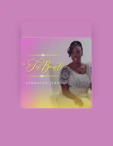 Samantha JEANを聴いたり、ミュージックビデオを鑑賞したり、経歴やツアー日程などを確認したりしましょう！