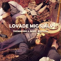 Lovade mig själv - Single - Jeppson & Thomassen & Berg