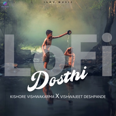 Dosthi (LoFi) - Single