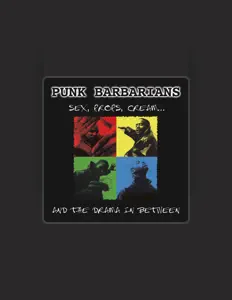 Ouça Punk Barbarians, assista a videoclipes, leia a biografia, veja as datas das turnês e mais!