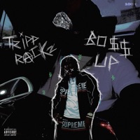 BO$$ UP - Single - Tripp Rackz