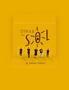 聆聽 Ondas Gerais、觀看音樂影片、閱讀小傳、查看巡演日期等！