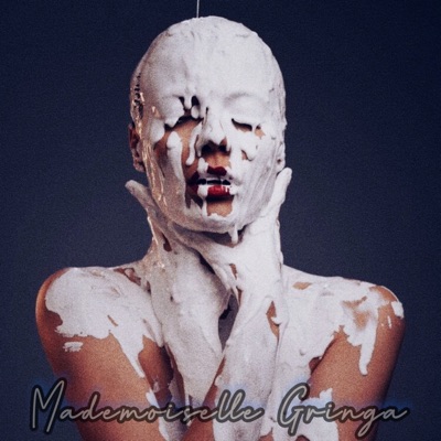 Mademoiselle Gringa - Single
