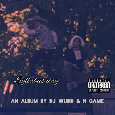 Syllabus Day (feat. DJ Wudd)