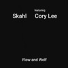 Flow and Wolf (feat. Cory Lee) - Single