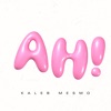 Ah! - Single