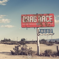 Drag Race - EP - AC13