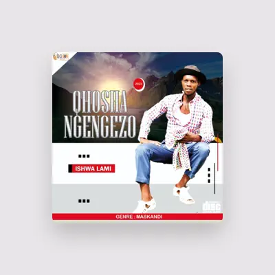 Listen to Qhosha Ngengezo, watch music videos, read bio, see tour dates & more!