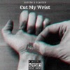 Cut My Wrist (feat. Glacier) - Single