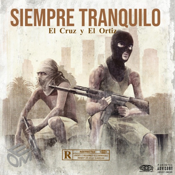 Siempre Tranquilo (feat. El Cruz)