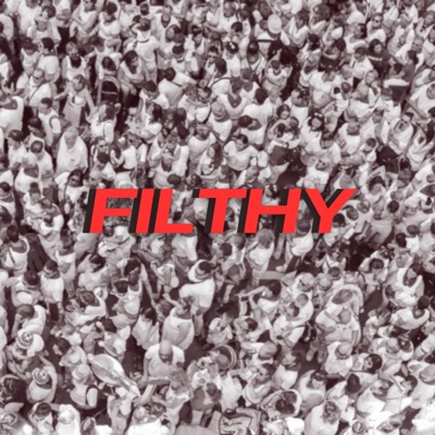 Filthy - Single