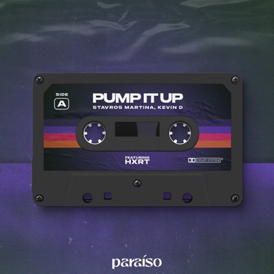 Pump It Up (feat. HXRT) - Single