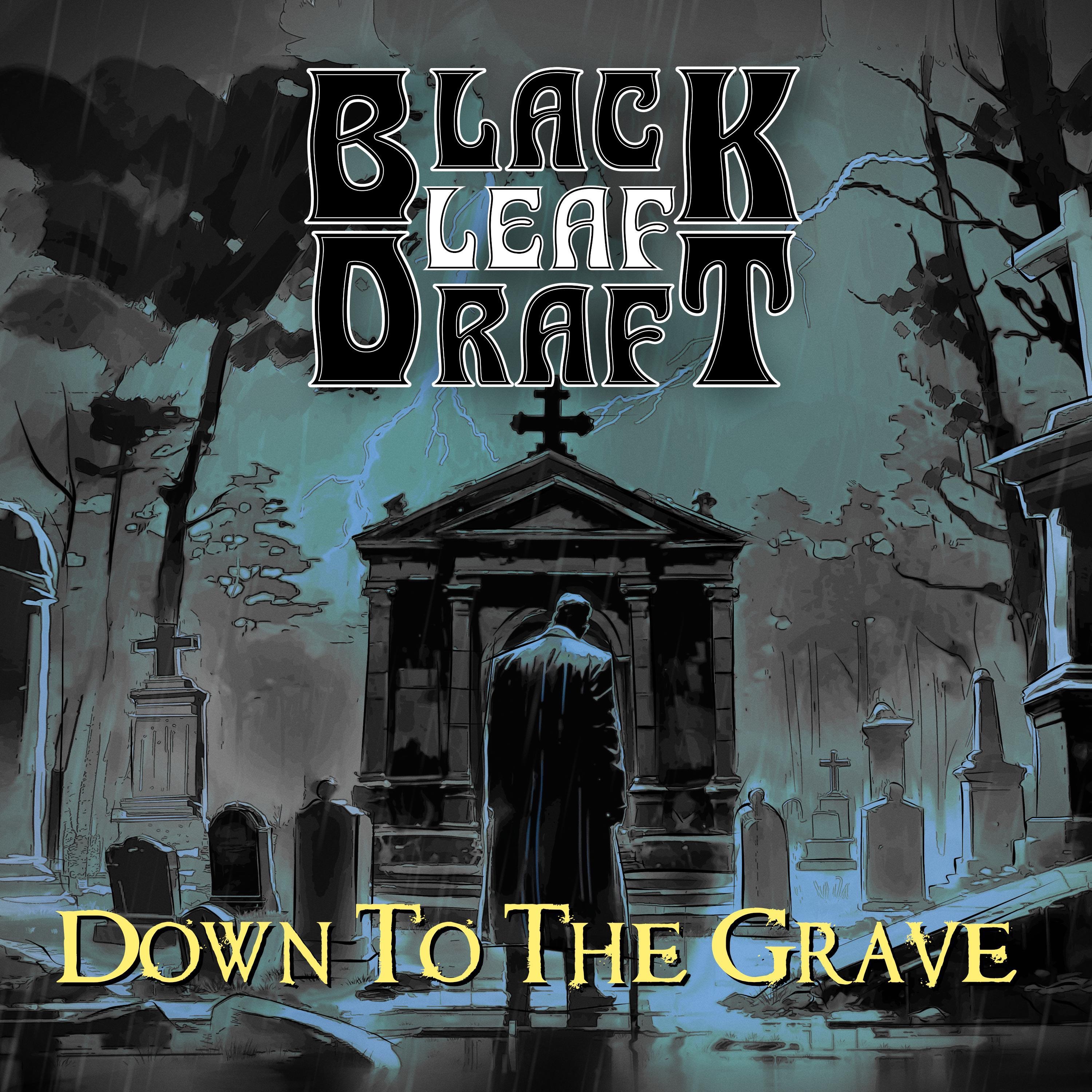 Down To the Grave - EP