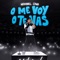 O Me Voy O Te Vas artwork