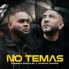 DOMINICO GONZALEZ & Marcos Yaroide - No Temas