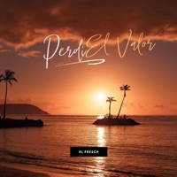 Perdí el Valor (Bachata Urbana) - Single - ElFresch