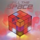 Fill the Space Single