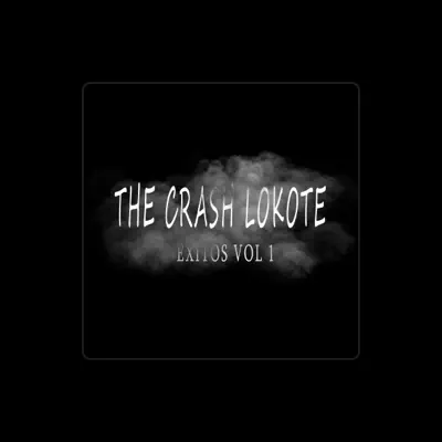 Listen to The Crash Lokote, watch music videos, read bio, see tour dates & more!
