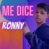 Me Dice - Single