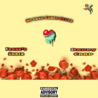 No Love Songs pt. 2 (feat. Daddy Coop) - Single - Frank'o Shack