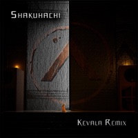 Shakuhachi (feat. Kevala) [Remix] [Remix] - Single - Art1fact