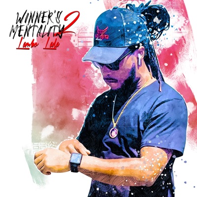 Winner's Mentality 2 - EP