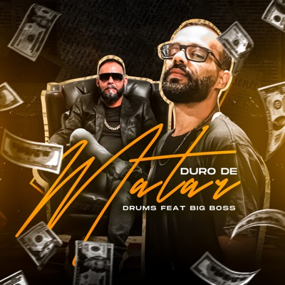 Duro de Matar (feat. DRUMS Prod.) - Single