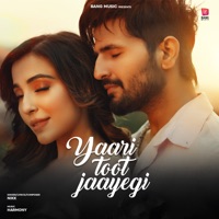 Yaari Toot Jayegi - Single - Nikk & Harmony