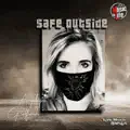 Safe Outside