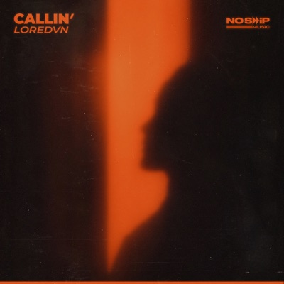 Callin' - Single