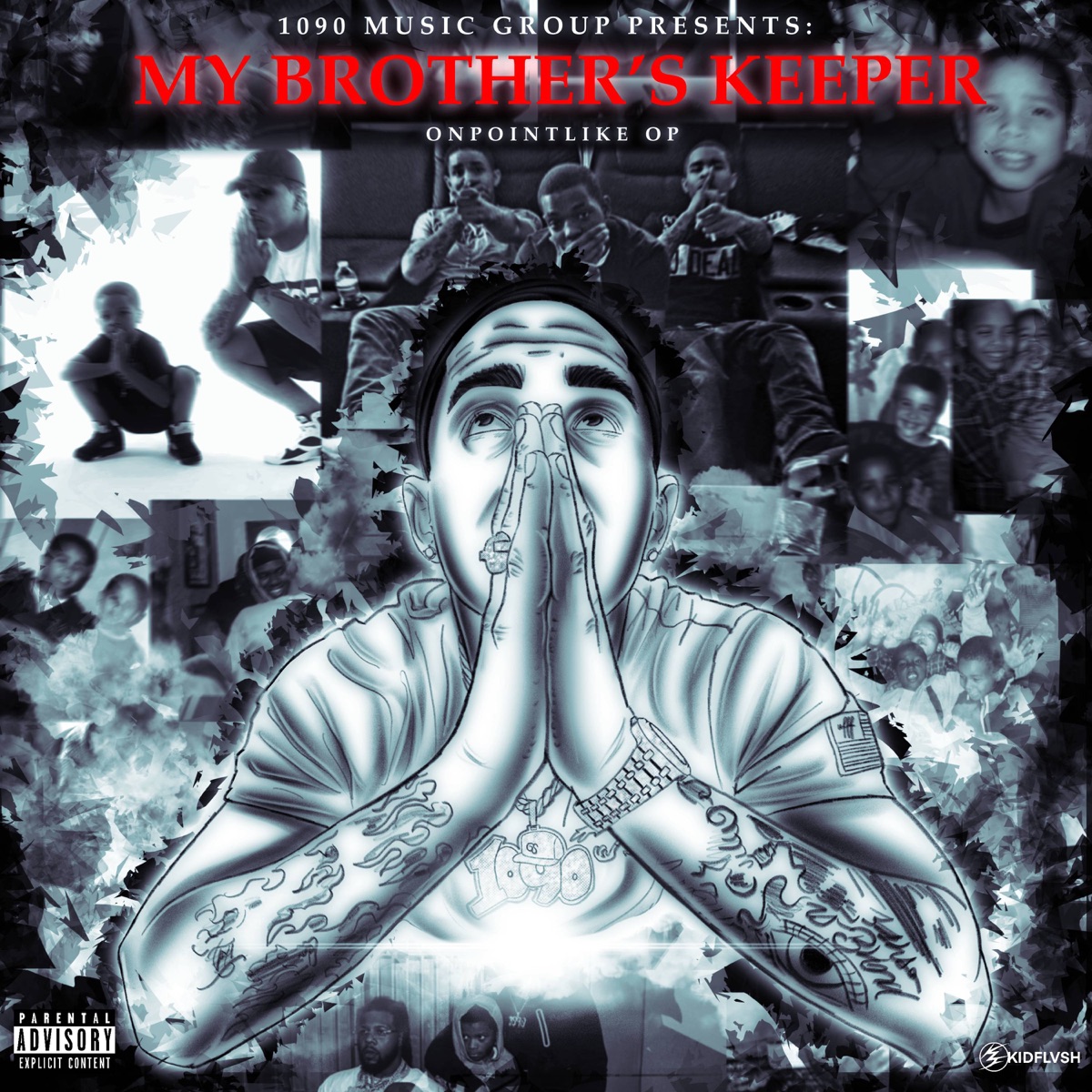 MY BROTHER'S KEEPER - Album by OnPointLikeOP - Apple Music