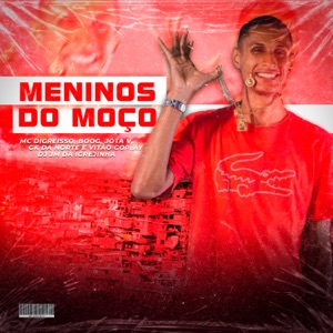 Meninos Do Moço (feat. Mc Boog, Mc Vitão Goplay & Mc Jota V)