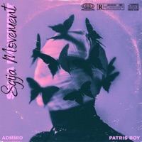 SGIJA MOVEMENT (feat. PATRIS BOY) - Single - Admiro