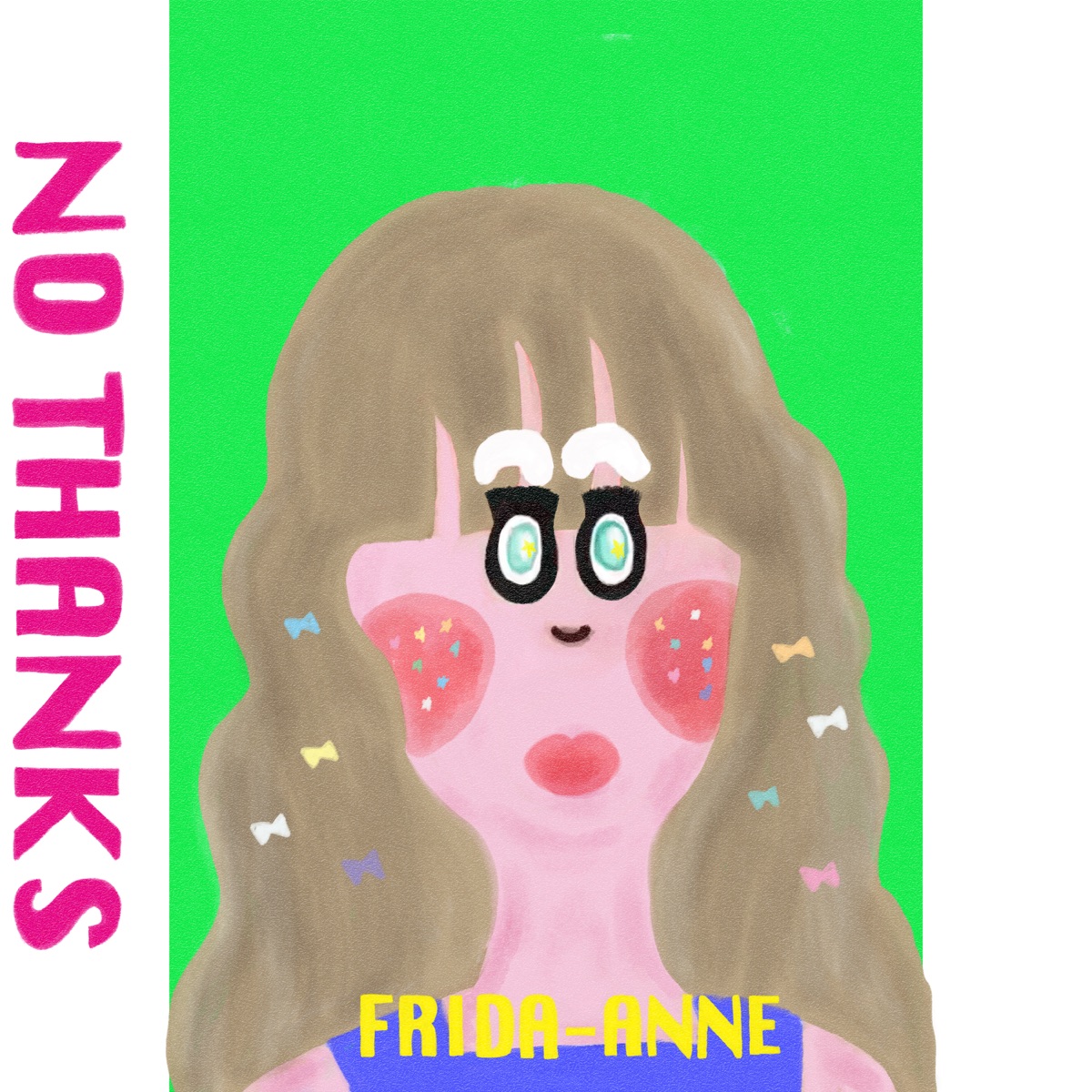 FRIDA-ANNE – NO THANKS – Single
