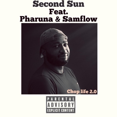 Chop life 2.0 (feat. Pharuna & Samflow) - Single