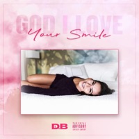 God I Love Your Smile - Single - D.B